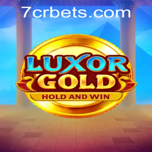 Exploring the Excitement of LuxorGold: A Dive into the Thrilling World of 7CR.bet
