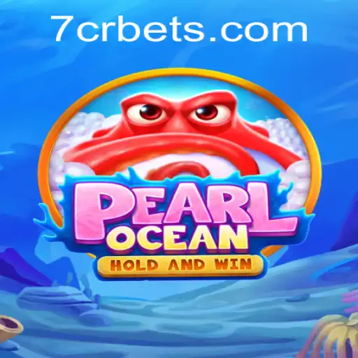 Diving into the Depths of PearlOcean: An Exciting Adventure with 7CR.bet